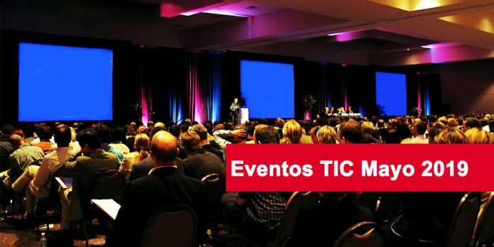 Eventos TIC Mayo 2019