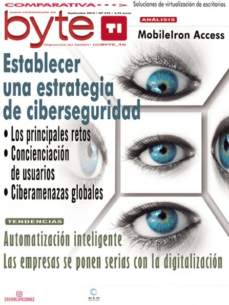 Revista Byte TI Septiembre 2019, Especial Ciberseguridad