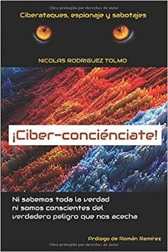 Libro ciberseguridad Ciber-conciénciate