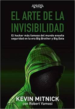 Libro Ciberseguridad, El arte de la invisibilidad