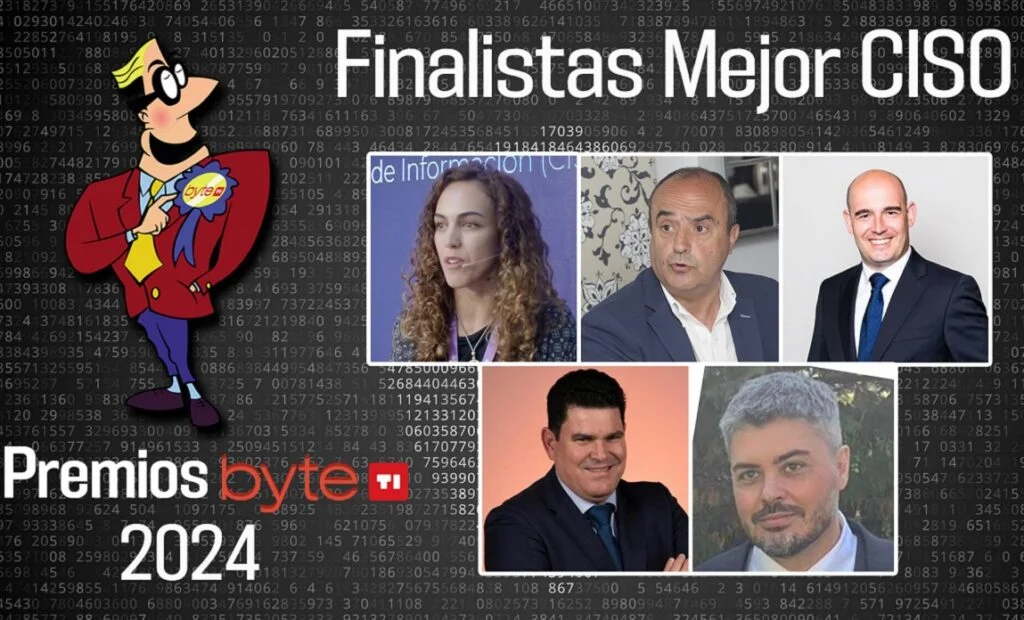 Finalistas "Mejor CISO" Premios Byte TI 2024